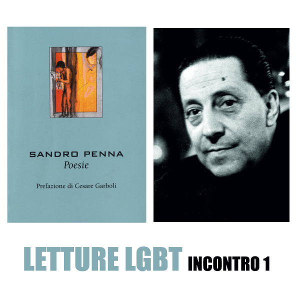 Sandro Penna – Primo Incontro di Lettura LGBTI Arcigay Tralaltro Padova