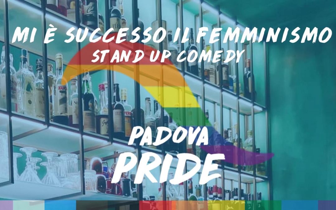 Mi é successo il femminismo – Stand up comedy