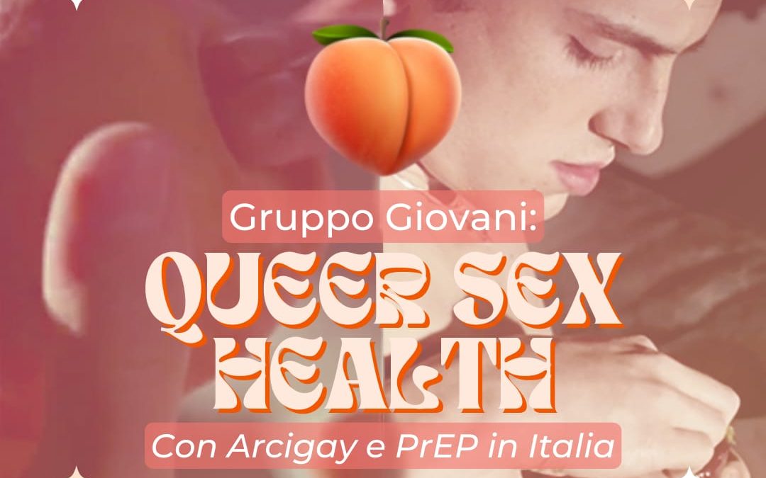 Gruppo Giovani: Queer Sex Health