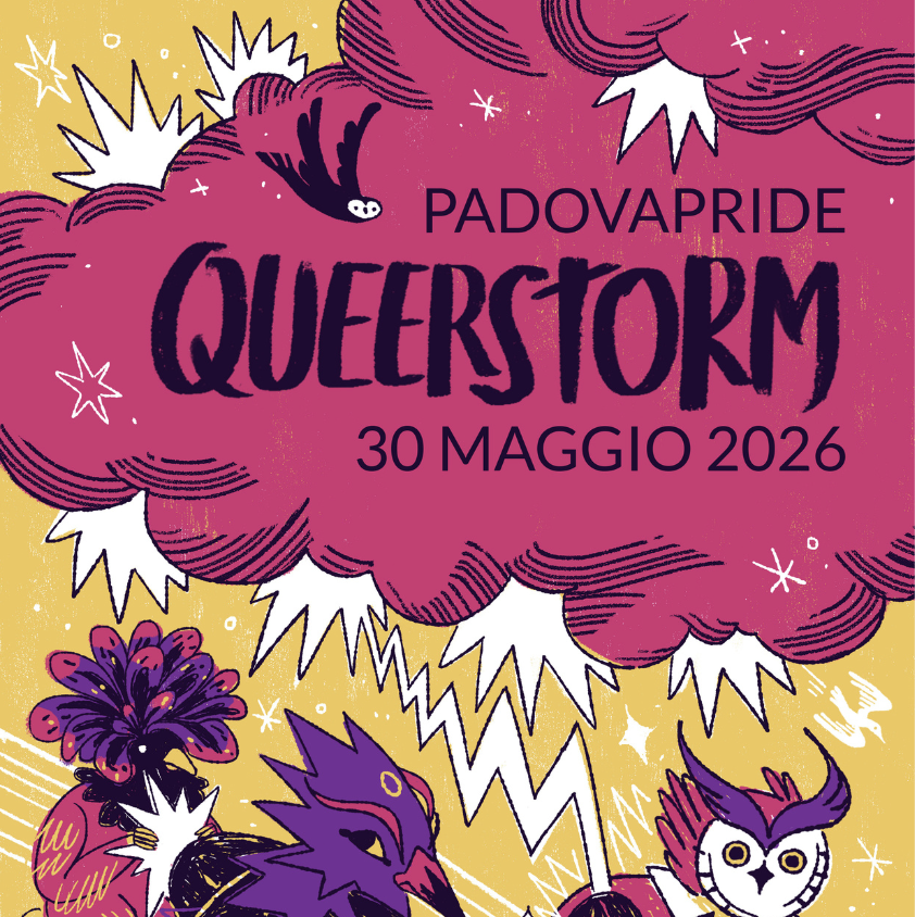 Padova Pride – 30 Maggio 2026: QUEERSTORM